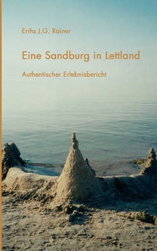 Cover image for Eine Sandburg in Lettland