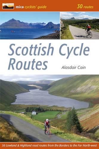 Cover image for Scottish Cycle Routes: 30 Lowland & Highland Road Routes