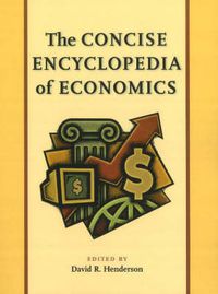 Cover image for Concise Encyclopedia of Economics