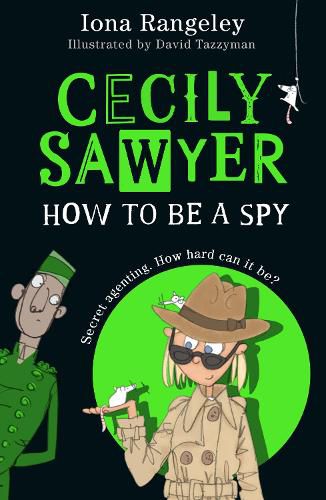 Cover image for Cecily Sawyer: How To Be a Spy