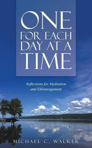 One for Each Day at a Time: Reflections for Meditation and Encouragement