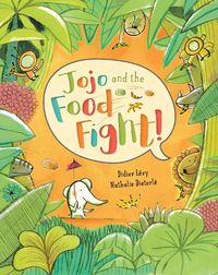 Cover image for Jojo and the Food Fight