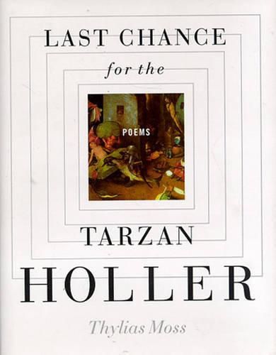 Cover image for Last Chance for the Tarzan Holler