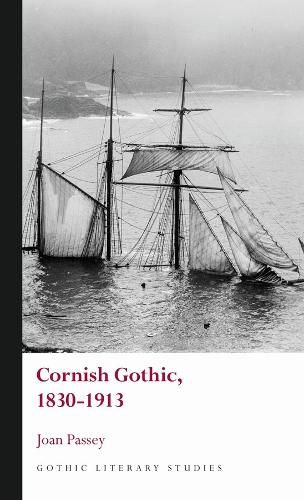 Cover image for Cornish Gothic, 1830-1913