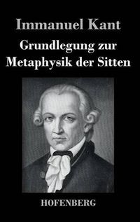 Cover image for Grundlegung zur Metaphysik der Sitten