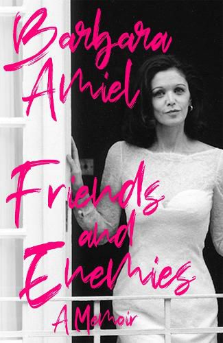 Cover image for Friends and Enemies: A Memoir