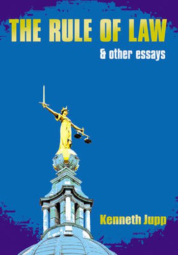 Cover image for The Rule of Law and Other Essays