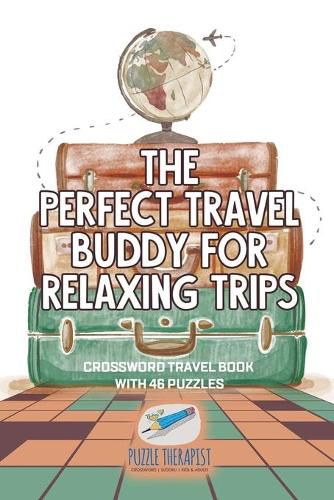The Perfect Travel Buddy for Relaxing Trips Crossword Travel Book with 46 Puzzles