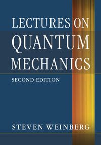 Cover image for Lectures on Quantum Mechanics