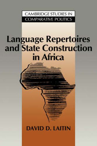 Cover image for Language Repertoires and State Construction in Africa