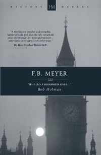 Cover image for F.B. Meyer: If I had a Hundred Lives...