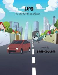 Cover image for Leo: The Little Fly With Lots of Buzz