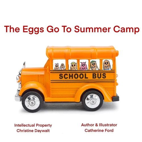 Cover image for The Eggs Go To Summer Camp