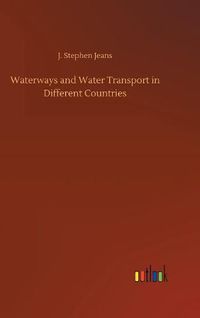 Cover image for Waterways and Water Transport in Different Countries