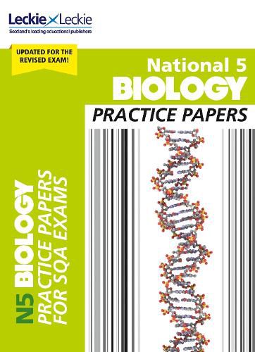 National 5 Biology Practice Papers: Revise for Sqa Exams