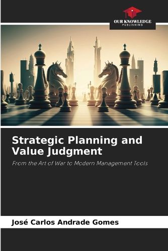 Cover image for Strategic Planning and Value Judgment
