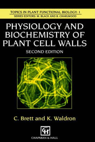 Physiology and Biochemistry of Plant Cell Walls