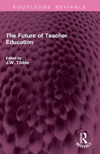 Cover image for The Future of Teacher Education