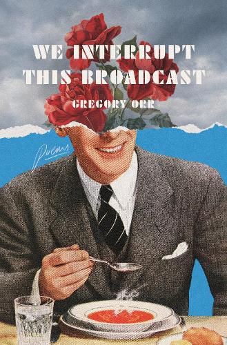 Cover image for We Interrupt This Broadcast