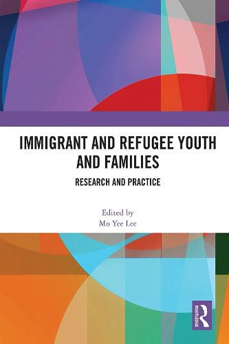 Cover image for Immigrant and Refugee Youth and Families