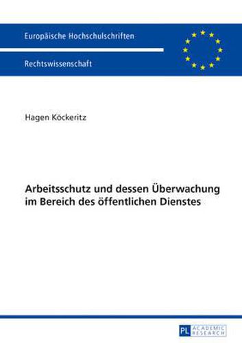 Cover image for Arbeitsschutz Und Dessen Ueberwachung Im Bereich Des Oeffentlichen Dienstes