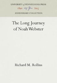 Cover image for The Long Journey of Noah Webster