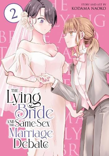 Cover image for The Lying Bride and the Same-Sex Marriage Debate Vol. 2