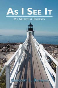 Cover image for As I See It: My Spiritual Journey