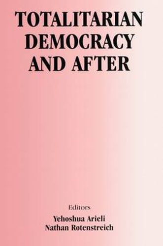 Cover image for Totalitarian Democracy and After