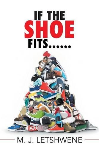 Cover image for If the Shoe Fits......