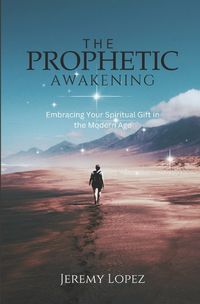 Cover image for The Prophetic Awakening