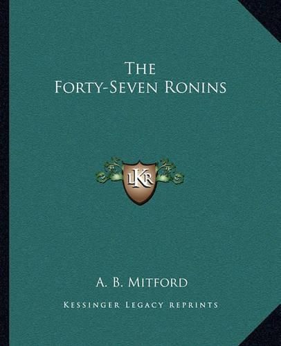 Cover image for The Forty-Seven Ronins