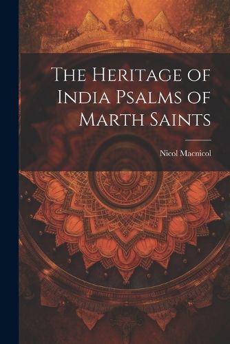 Cover image for The Heritage of India Psalms of Marth Saints