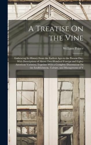 Cover image for A Treatise On the Vine