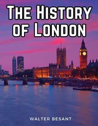 Cover image for The History of London