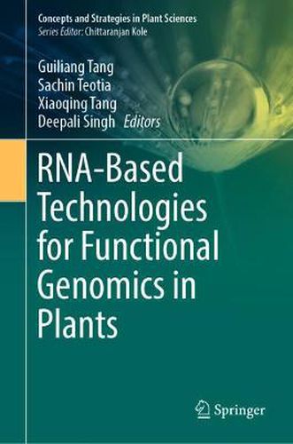 Cover image for RNA-Based Technologies for Functional Genomics in Plants
