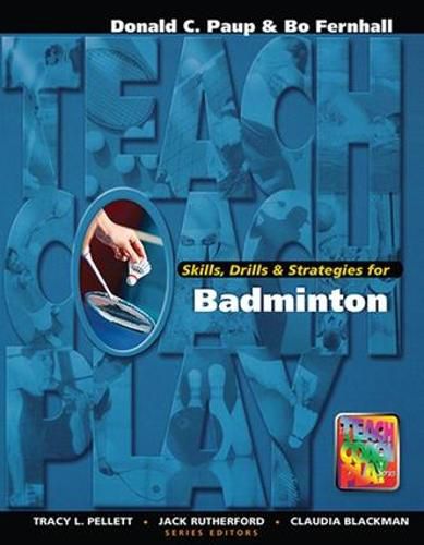 Cover image for Skills, Drills & Strategies for Badminton