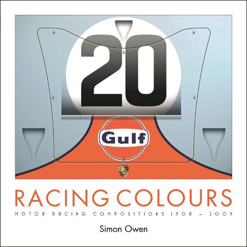 Cover image for RACING COLOURS: MOTOR RACING COMPOSITIONS 1908-2009