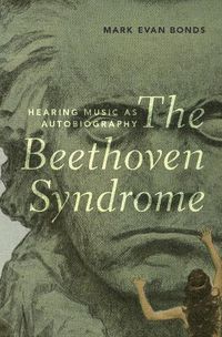Cover image for The Beethoven Syndrome: Hearing Music as Autobiography