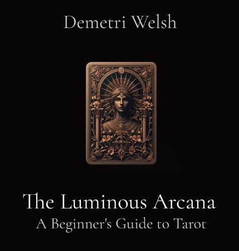 Cover image for The Luminous Arcana