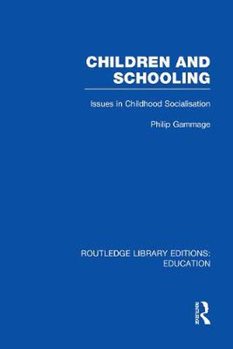 Cover image for Children and Schooling