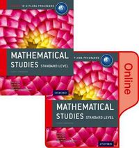 Cover image for IB Mathematical Studies Print and Online Course Book Pack: Oxford IB Diploma Programme