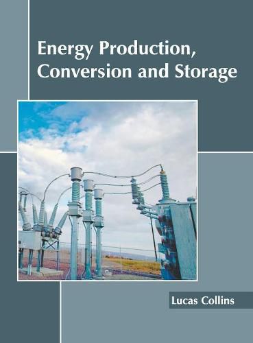 Cover image for Energy Production, Conversion and Storage