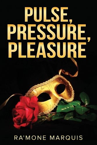 Cover image for Pulse, Pressure, Pleasure