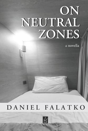 Cover image for On Neutral Zones: A novella
