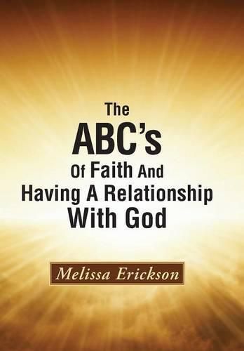 Cover image for The ABC's Of Faith And Having A Relationship With God