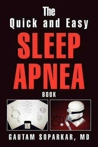 Cover image for The Quick and Easy Sleep Apnea Book