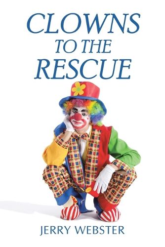 Cover image for Clowns to the Rescue