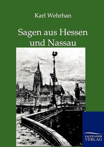 Cover image for Sagen aus Hessen und Nassau