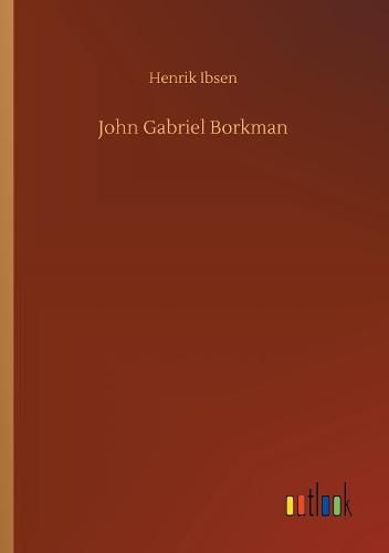 John Gabriel Borkman